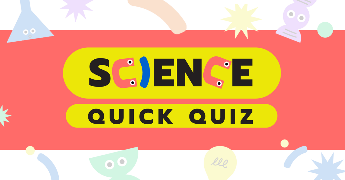Science Quick Quiz การแข่งขันประลองความรู้วิทยาศาสตร์ รับสมัครแล้ว! ลิงก์นี้